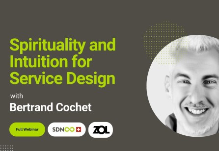 Highlights from the webinar "Spirituality and Intuition for Service Design" with Bertrand Cochet